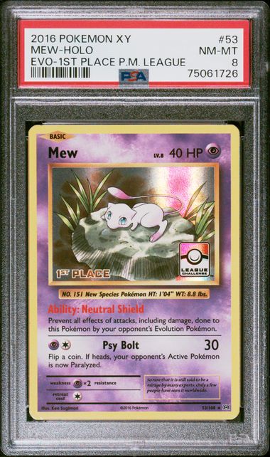 MEW-HOLO EVO-1ST PLACE P.M. LEAGUE 2016 POKEMON XY EVOLUTIONS PSA NM-MT 8