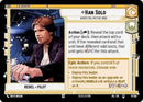 Image for Han Solo - Never Tell Me the Odds (017/257) [JTL]