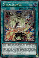 Metaltronus (Quarter Century Secret Rare) (RA04-EN100)
