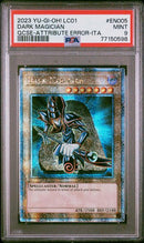 DARK MAGICIAN QCSE-ATTRIBUTE ERROR-ITA 2023 YU-GI-OH! LC01-LEGENDARY COLLECTION: 25TH ANNIVERSARY EDITION PSA MINT 9