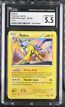 ***CGC5.5*** 2015 POKEMON XY BREAKTHROUGH RAIKOU HOLO 55/162