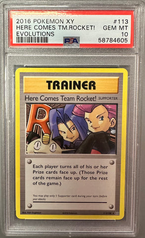 ***PSA10*** 2016 POKEMON XY EVOLUTIONS HERE COMES TM. ROCKET! 113/108