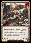 Bolt of Courage (Red) [MON042] (Monarch)  1st Edition Normal