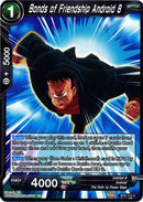 Bonds of Friendship Android 8 (BT6-114) [Destroyer Kings]