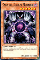 Caius the Shadow Monarch [SR01-EN004] Common